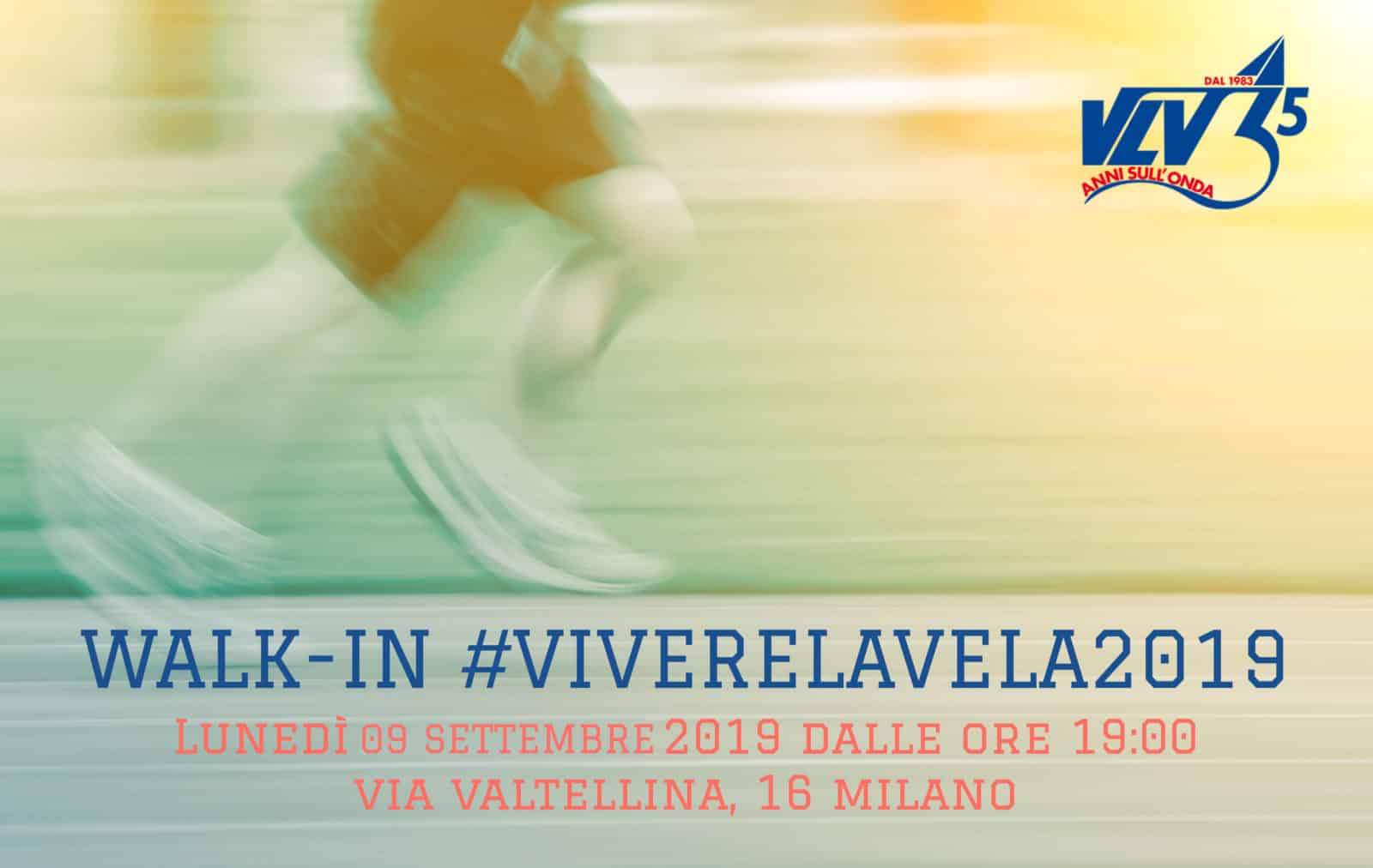WALK-IN DAY #VIVERELAVELA2019 SETTEMBRE